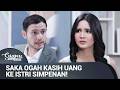 Istri Simpenan Bikin Uang Saka Habis Total | Suami Pengganti Eps 151 (1/5)