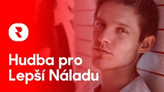 Hudba pro Lepší Náladu 😄 Pozitivní České Písničky 😄 Nejlepší Písně pro Dobrou Náladu