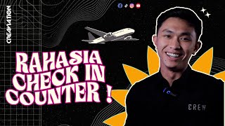 Bagian PENTING Aviasi : CHECK IN  W/ Creaviations