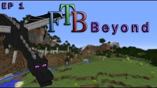 FTB Beyond EP. 1: Getting Started