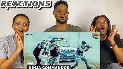 African Friends Reacts To CISF NINJA COMMANDOS - Special Security Group in Action | UNBELIEVABLE!! |