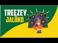 Treezey jaloko lyrics by lyrics2023