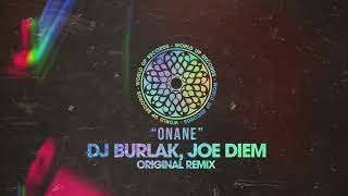 DJ Burlak, Joe Diem - Onane (Original Mix) Resimi