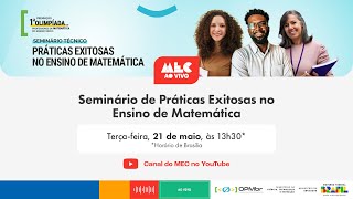 #MECAOVIVO | Seminário de Práticas Exitosas no Ensino de Matemática