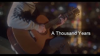 [Fingerstyle Guitar] A Thousand Years