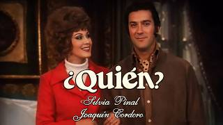 SILVIA PINAL y JOAQUÍN CORDERO en QUIÉN (Telenovela 1973) - Capitulo 13 COMPLETO ?