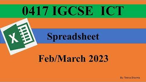 IGCSE ICT (0417) Paper 3 Spreadsheet 2023 February/March Variant 31
