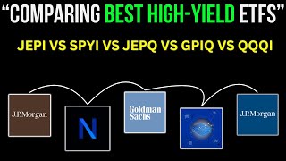 Comparing The 5 BEST Dividend Income ETFs - JEPI vs SPYI vs JEPQ vs GPIQ vs QQQi