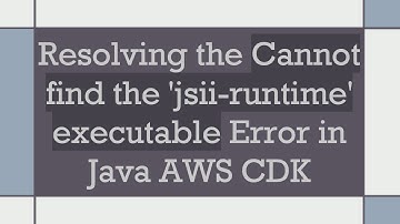 Resolving the Cannot find the 