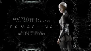 Ben Salisbury & Geoff Barrow: Ex_Machina Theme [Extended by Gilles Nuytens]