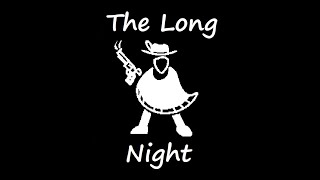 Shot in the Dark - World First Full Deathless Run【 The Long Night 】