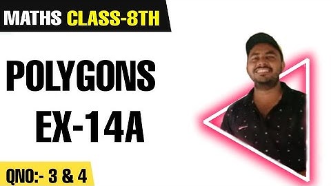 Polygons || Class-8th || Ex-14A || Qno.- 3 & 4 || Maths || Study With Aroop Sir