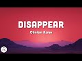 Clinton Kane - DISAPPEAR (Lyrics)