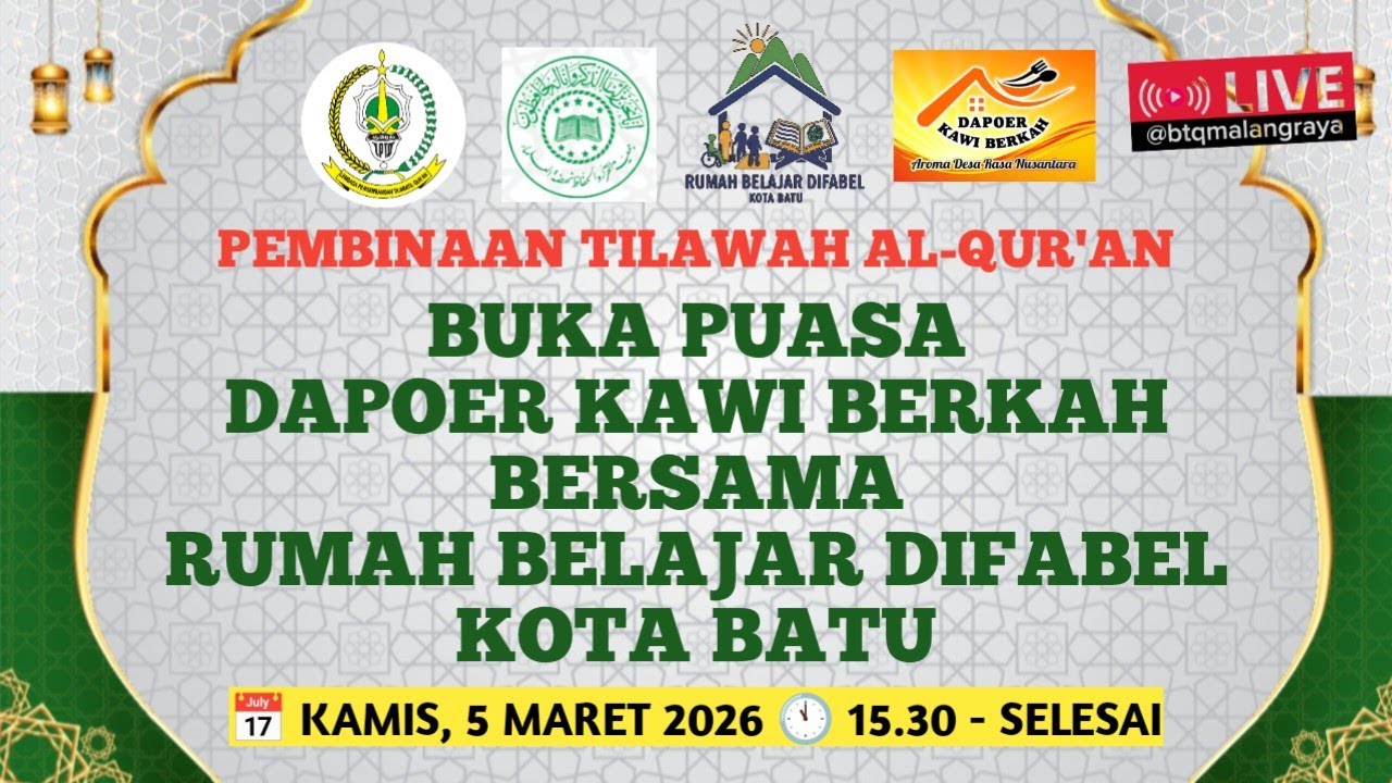 🎬 PEMBINAAN TILAWAH & BUKA PUASA DAPOER KAWI BERKAH BERSAMA RUMAH BELAJAR DIFABEL KOTA BATU 05032026