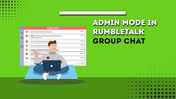 Admin mode in RumbleTalk group chat