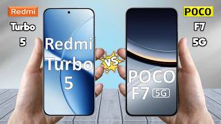 Redmi Turbo 5 Vs  Poco F7 - Full Comparison 🔥 Which is BEST for You?