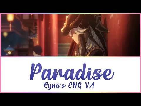 Genshin Impact | Cyno's ENG VA - Paradise | w/Lyrics