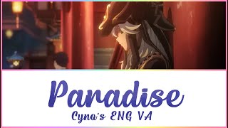 Genshin Impact Cynos Eng Va - Paradise Wlyrics