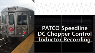 [Inductor Recording] PATCO Speedline DC Chopper Control