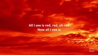 i see red - everybody loves an outlaw (lyrics) 365 days