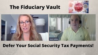 How To Defer Your Social Security Tax Payments