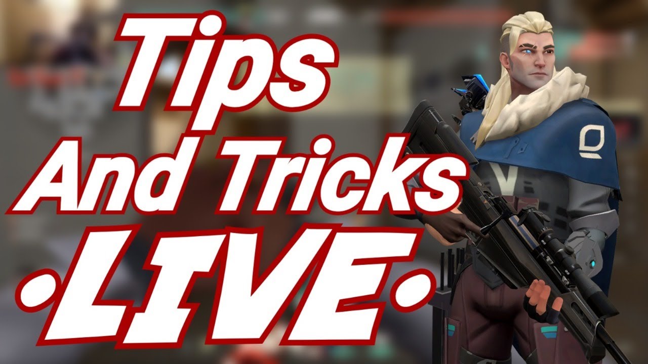 Valorant Tips And Tricks LIVE!!!! Stop By! - YouTube