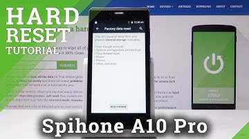 How to Factory Reset SPIPHONE A10 Pro - Master Reset / Delete Data