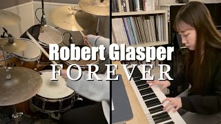 Miniatura de vídeo de "Robert Glasper-Forever (PJ Morton&India.Arie) | Piano Cover !!"