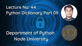 Python Dictionary Part 09 in Urdu/Hindi | Node University By Izhar Ul Haq