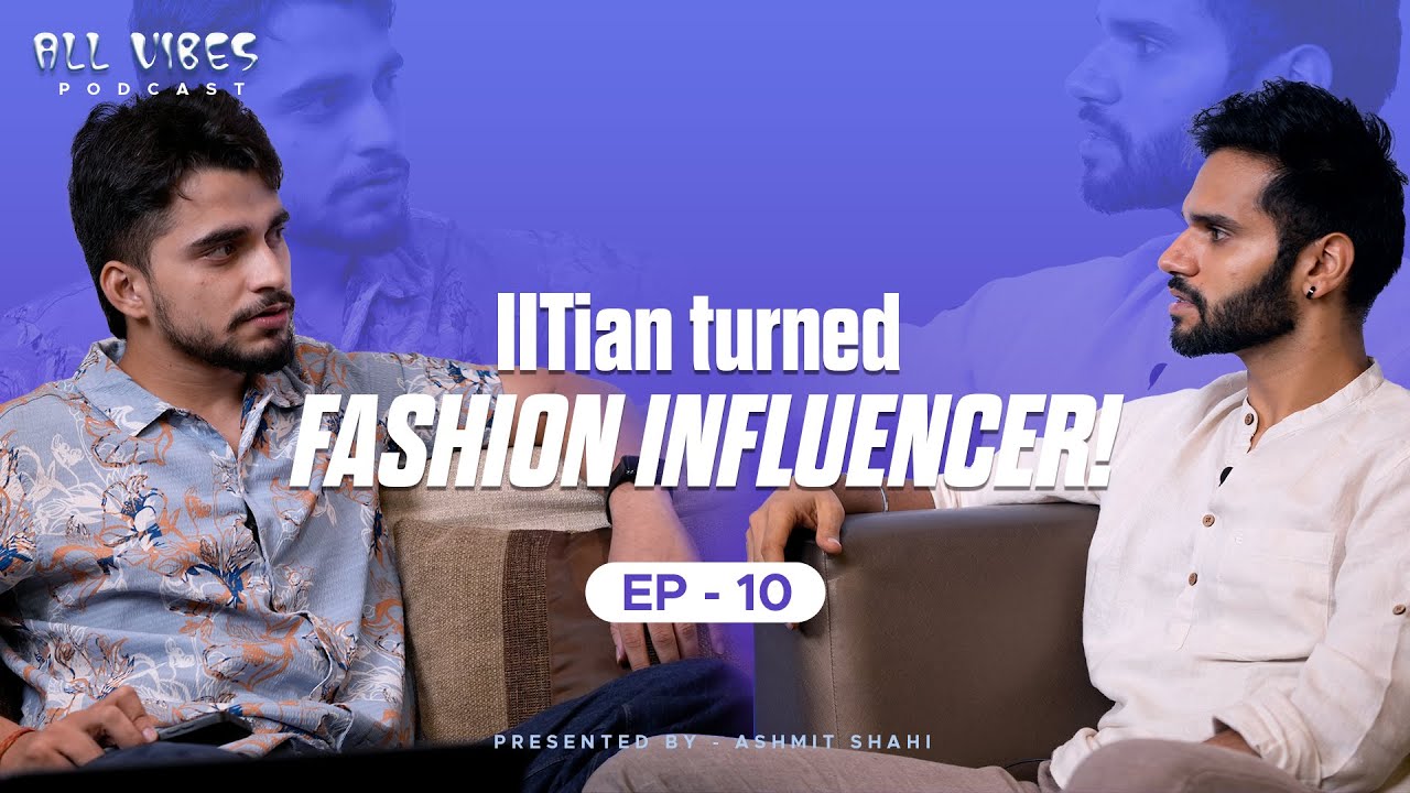 rewrite this title I Quit IIT to Become A Fashion Influencer: San Kalra | @BeYourBestOfficial | All Vibes Ep.10 rewrite this title I Quit IIT to Become A Fashion Influencer: San Kalra | @BeYourBestOfficial | All Vibes Ep.10