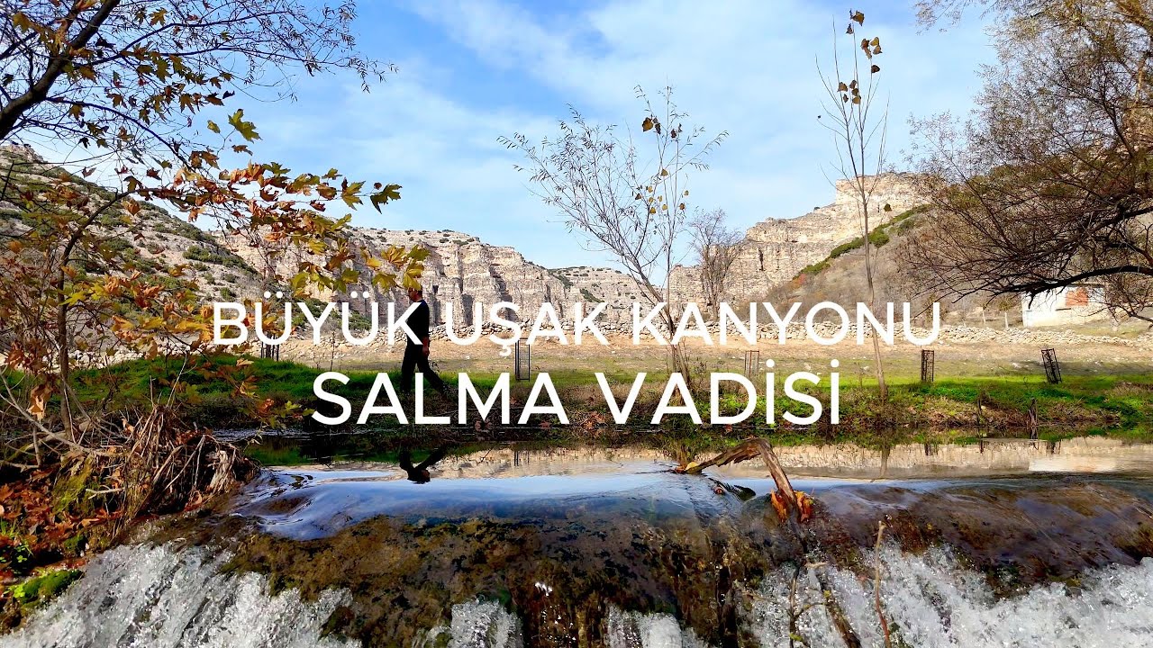 UŞAK KANYONUNUN SAKLI İNZİVA İZLERİ