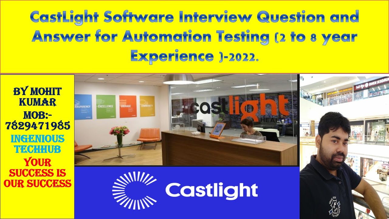 CastLight Interview Question for Automation Test engineer (2 to 8 year ...