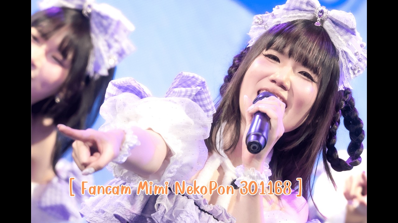 [ Fancam MiMi NekoPon 301168 ] ( NyanDrop!  ) No Salt, Only Rare Love!