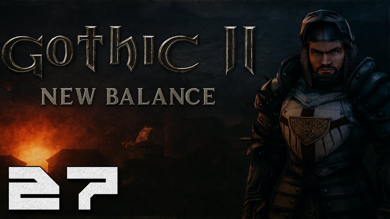 Gothic 2: New Balance - Druid Fregyal [#27] (Dubbing AI)