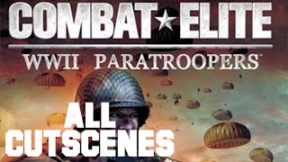 Combat Elite: WWII Paratroopers All Cutscenes (GAME MOVIE)(HD)
Combat Elite: WWII Paratroopers All Cutscenes (GAME MOVIE)(HD)
Here are all of the Cutscenes for Combat Elite: WWII Paratroopers in Widescreen HD!!! Combat Elite: WWII Paratroopers All Cutscenes (GAME MOVIE)(HD)