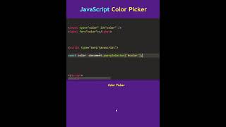 Color Picker in JavaScript #shortvideo #shorts #short #javascript #shortsfeed #react #js #reactjs