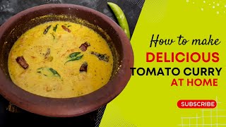 Easy തക്കാളി കറി | Tomato curry - Kerala Style | Thakkali Curry Malayalam Recipe #cooking #tomato