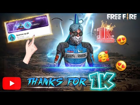 1k Special video ️ | Thanks for 1k subscribers | FreeFire Pk ️ - YouTube