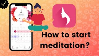 How to start meditation on My Calendar Period Tracker? screenshot 5