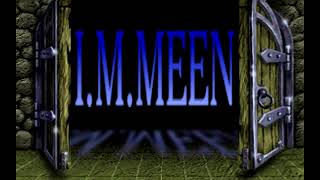 Intro - I. M. Meen