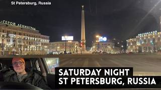 Saturday Night Vibe of The Gorgeous ST PETERSBURG, Russia. LIVE