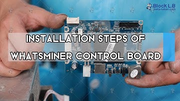 Installation steps of WhatsMiner H6 M20 control board