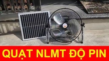 Quạt năng lượng mặt trời Bản độ pin.Đáng chân quỳ tiện lợi.12 cấp độ gió mình lựa chọn.Sử dụng động