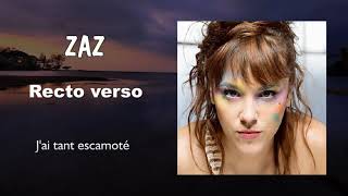 Zaz - J&#39;ai tant escamoté  (Audio)