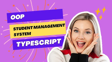 "Building a Student Management System with Object-Oriented TypeScript | Full Tutorial"