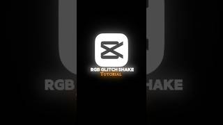 RGB Glitch Shake tutorial #explorepage #tutorial #capcutedit #capcut #trending #rgbedit #trending