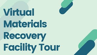 Tucson Materials Recovery Facility Tour