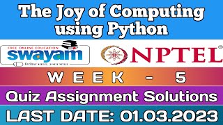 The Joy of Computing using Python|| NPTEL WEEK-5 Quiz Assignment answers 2023 || #nptel #SKumarEdu
