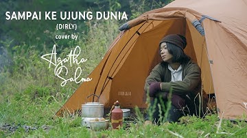 Sampai Ke Ujung Dunia - Dirly (Cover) by Agatha Salma