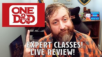 Unearthed Arcana: Expert Classes (One D&D) Live Review! | Nerd Immersion